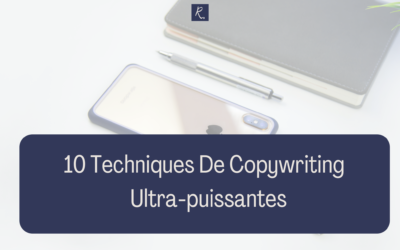 10 Techniques De Copywriting Ultra-Puissantes [LISTE 2025]