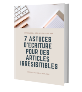 7 astuces d'écriture